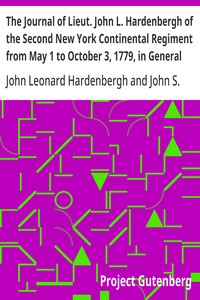 The Journal of Lieut. John L. Hardenbergh of the Second New York Continental Regiment from May 1 to October 3, 1779, in General Sullivan's Campaign Against the Western Indians