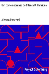 Um contemporaneo do Infante D. Henrique