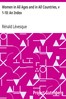 Women in All Ages and in All Countries, v 1-10: An Index