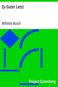 Zu Guter Letzt