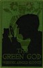 The Green God