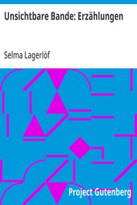 Unsichtbare Bande: Erzählungen