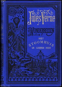 Het Stoomhuis: De IJzeren Reus (1/2)