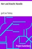 Herr und Knecht: Novelle