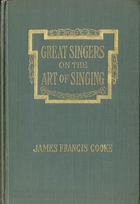 Great Singers on the Art of Singing