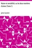 Raison et sensibilité, ou les deux manières d'aimer (Tome 1)