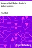 Women as World Builders: Studies in Modern Feminism