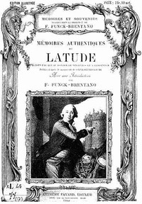 Mémoires authentiques de Latude,