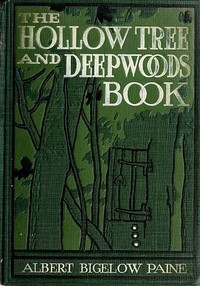 The Hollow Tree and Deep Woods Book