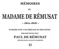 Mémoires de madame de Rémusat (2/3)