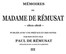 Mémoires de madame de Rémusat (3/3)