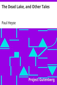 The Dead Lake, and Other Tales