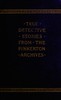 True Detective Stories from the Archives of the Pinkertons
