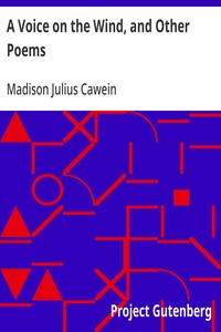 A Voice on the Wind, and Other Poems