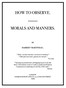 How to Observe: Morals and Manners