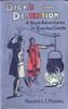 Dick's Desertion: A Boy's Adventures in Canadian Forests