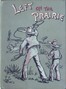 Left on the Prairie