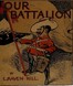 Our Battalion