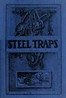 Steel Traps