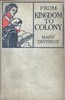 From Kingdom to Colony