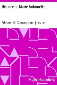 Histoire de Marie-Antoinette