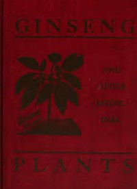 Ginseng and Other Medicinal Plants