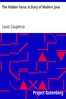 The Hidden Force: A Story of Modern Java