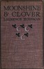Moonshine & Clover