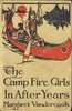 The Camp Fire Girls in After Years
