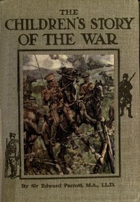The Childrens' Story of the War, Volume 2 (of 10)