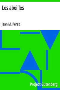 Les abeilles