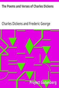 The Poems and Verses of Charles Dickens