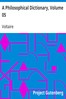 A Philosophical Dictionary, Volume 05