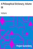 A Philosophical Dictionary, Volume 08