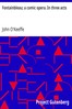Fontainbleau; a comic opera. In three acts