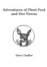 The Adventures of Fleet Foot and Her Fawns