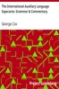 The International Auxiliary Language Esperanto: Grammar & Commentary
