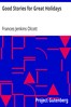 Good Stories for Great Holidays