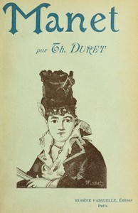Histoire de Édouard Manet et de son oeuvre