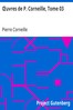 Œuvres de P. Corneille, Tome 03