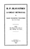 H. P. Blavatsky; A Great Betrayal