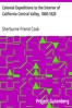 Colonial Expeditions to the Interior of California Central Valley, 1800-1820