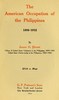The American Occupation of the Philippines 1898-1912