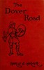 The Dover Road: Annals of an Ancient Turnpike