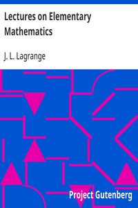 Lectures on Elementary Mathematics