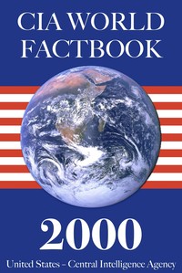 The 2000 CIA World Factbook