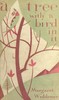 A Tree with a Bird in it: