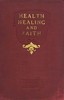 Health, Healing, and Faith
