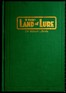 The Land of Lure: A Story of the Columbia River Basin