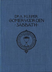Gomer voor den sabbath; meditatiën over en voor de sabbath